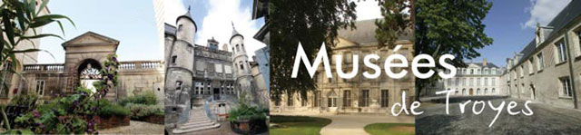 Bandeau musées de Troyes